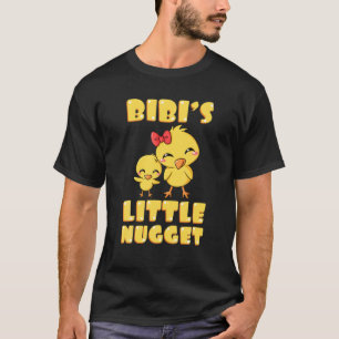 Bibi's Little Nugget Chicken Älskare Grandma Mor' T Shirt