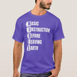 BIBLE Basic Instruction Innan du Lämnar jorden T Shirt