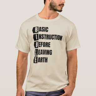 BIBLE Basic Instruction Innan du Lämnar jorden T Shirt