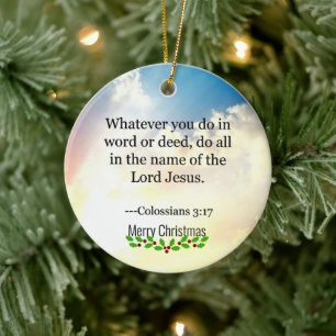 Bible - Colossians3:17, Julgransprydnad Keramik
