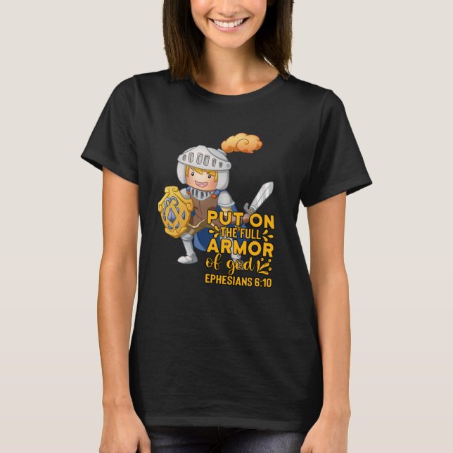 Bible Quote Armor of God Ephesians 611 Easter Chri T Shirt (Framsida)