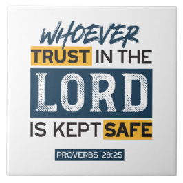 Bible Quote Art - Proverbs 29:25 Trust in God Kakelplatta