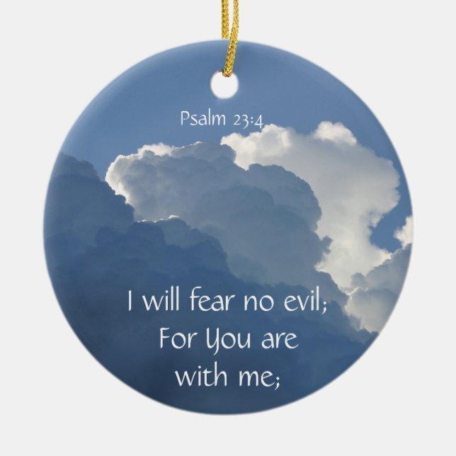 Bible Scripture Psalm 23:4 Fear No Evil... Julgransprydnad Keramik (Framsidan)