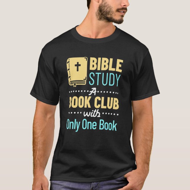 Bible Study One Bok Christian Religiösa Church T Shirt (Framsida)