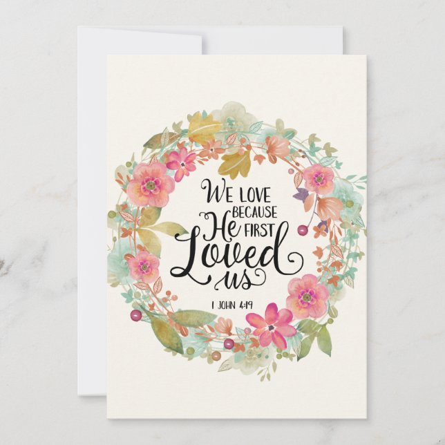 Bible verse 1 John 4:19 - Flat Greeting Card Kort (Framsida)