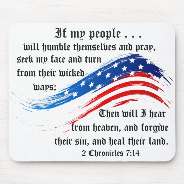 Bible Verse 2 Chronicles 7:14, USA flagga Mousepad Musmatta (Framsidan)