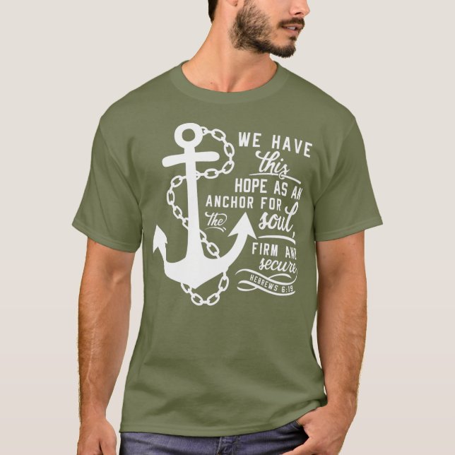 Bible verse Christian Anchor Hebrews 619 Hope as T Shirt (Framsida)
