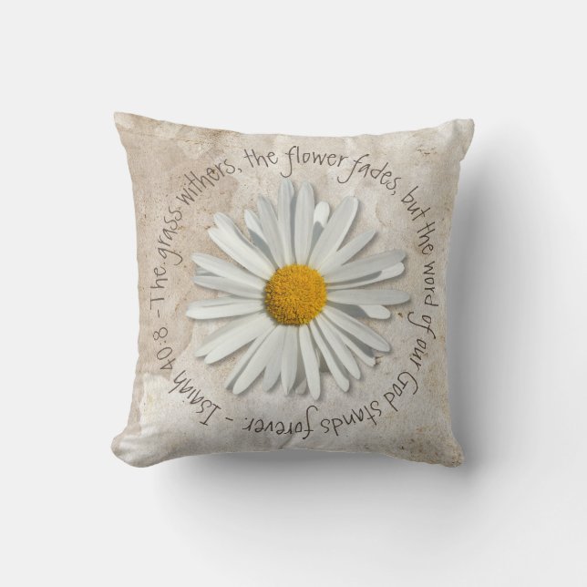 Bible Verse Daisy Flower - Christian - Isaiah 40:8 Kudde (Framsida)