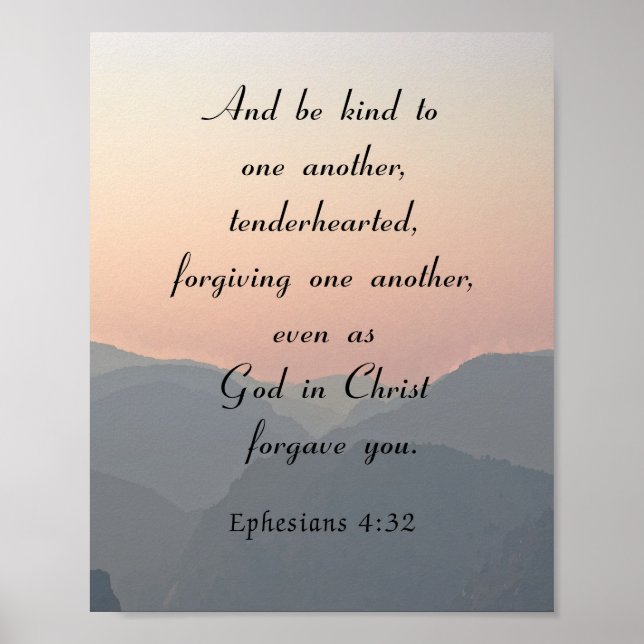 Bible Verse, Ephesian 4:32, be snäll Poster (Framsidan)