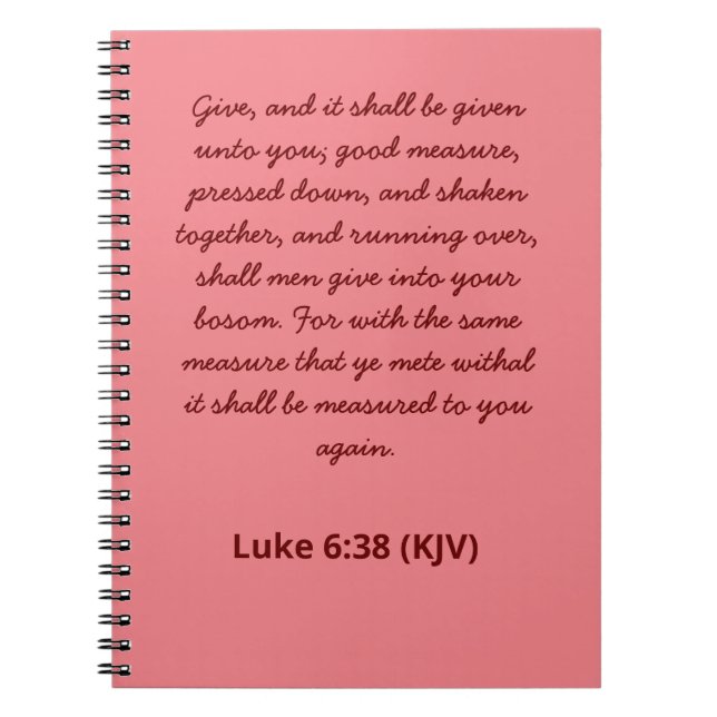Bible Verse Ge Luke 6:38 Alla hjärtans dag Anteckningsbok (Framsidan)