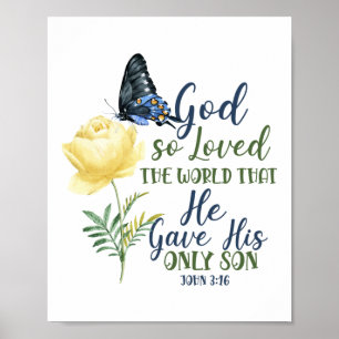 Bible Verse Gud så älskade världen som han gav Poster