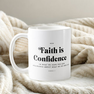 Bible Verse Hebrews 11:1 Mug Kaffemugg