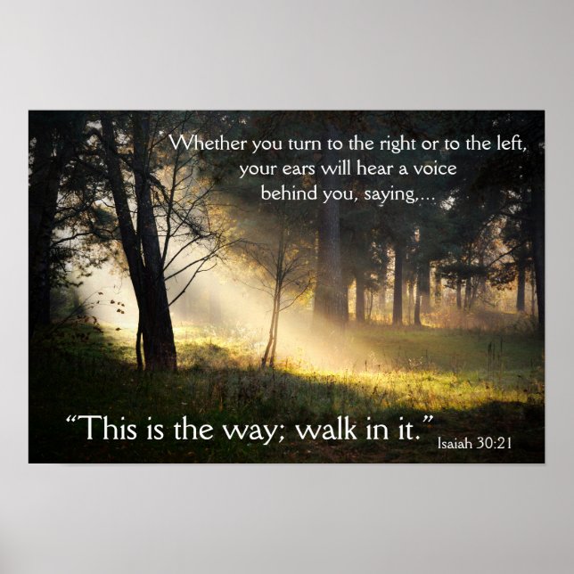 Bible Verse Isaiah 30:21 Detta är det sätt som Pos Poster (Framsidan)