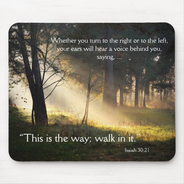 Bible Verse Isaiah 30:21 Detta är Way Mousepad Musmatta (Framsidan)