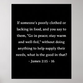 Bible Verse James 2:15-16 Poster