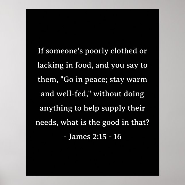 Bible Verse James 2:15-16 Poster (Framsidan)