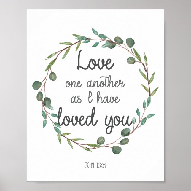 Bible Verse Kärlek One as As I have Loved You Poster (Framsidan)