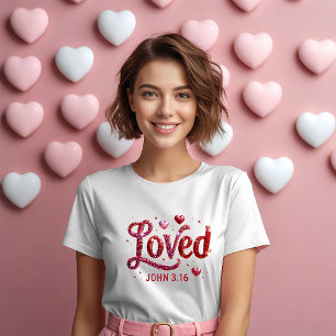 Bible Verse Loved John 3:16 Hearts Valentine Day T Shirt