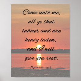 Bible Verse, Mathew 11:28, Kom till mig Poster