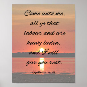 Bible Verse, Mathew 11:28, Kom till mig Poster