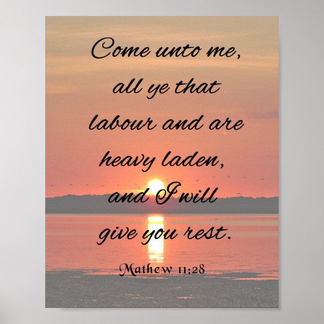 Bible Verse, Mathew 11:28, Kom till mig Poster (Framsidan)