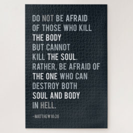 Bible Verse Matthew 10:28 Var inte rädd Quote Pussel