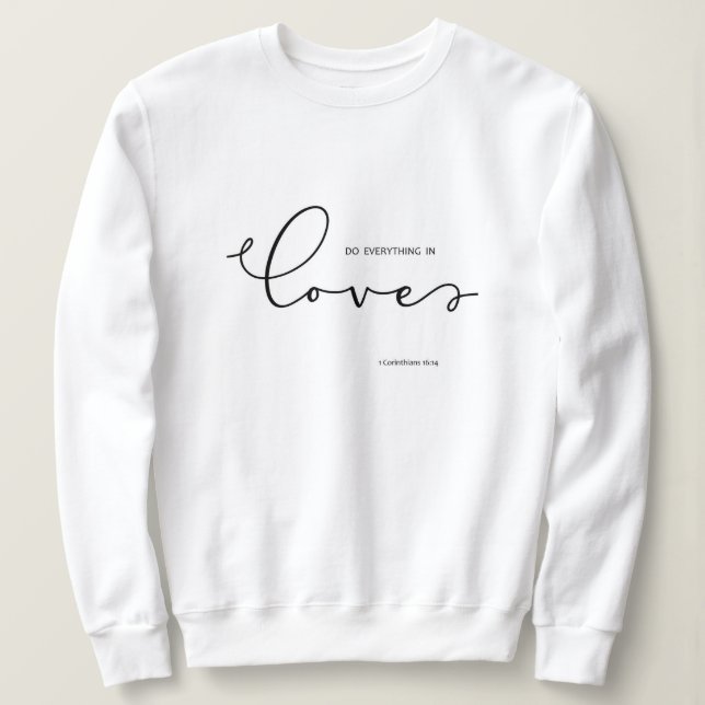 Bible Verse om Kärlek White Woman Sweatshirt T Shirt (Design framsida)