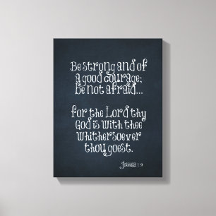 Bible Verse om styrka och mod Joshua 1.9 Canvastryck