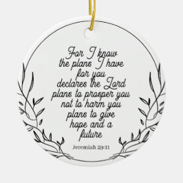 Bible Verse Ornament - Jeremiah 29:11 Ornament