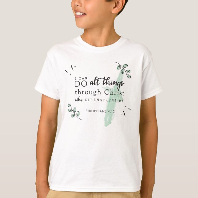 Bible Verse Philippians 4:13 Kids T-Shirt (Framsida)