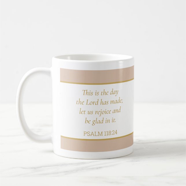 Bible Verse Psalm 118:24 - Mordern Faith Christian Kaffemugg (Vänster)