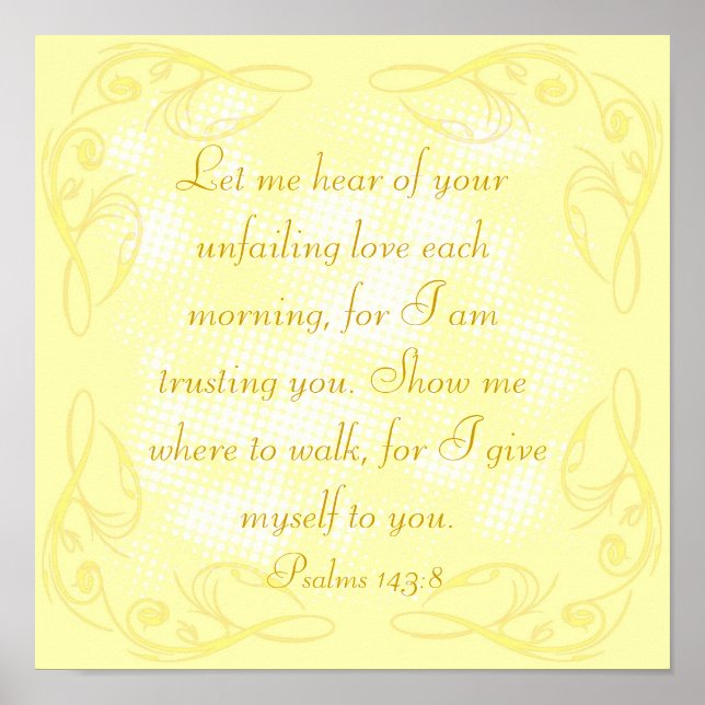 Bible verse Psalm 143:8 poster (Framsidan)