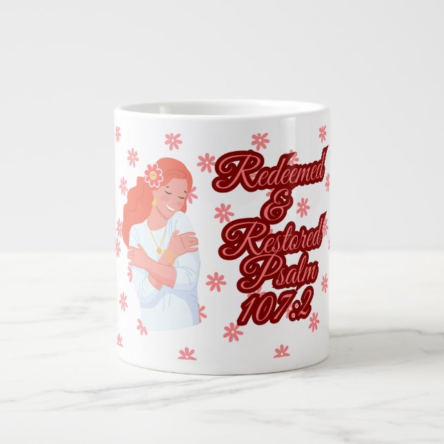 Bible verse Psalms 107:2 Giant Coffee Mugg Jumbo Mugg (Framsidan)