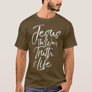 Bible Verse Quote Manar Jesus, sanningens väg T Shirt