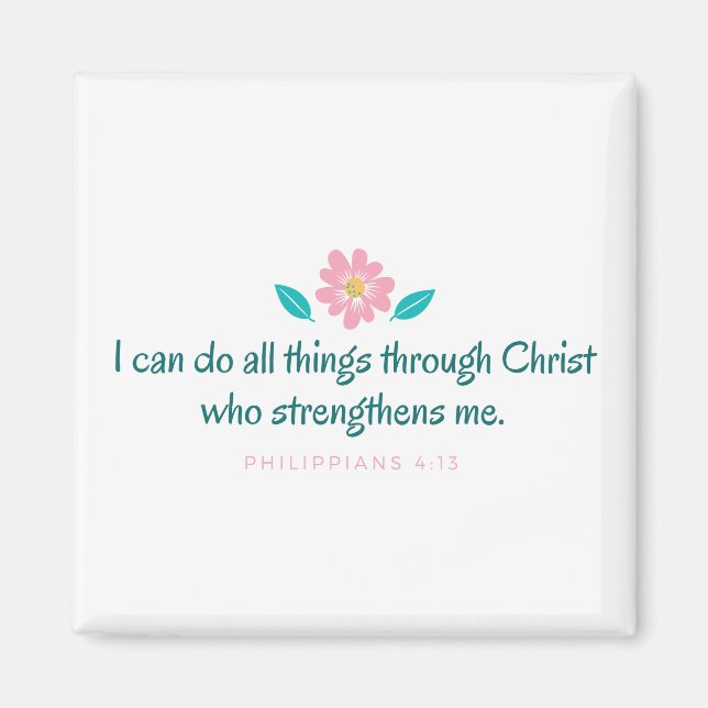 Bible Verse Scripture Philippians 4:13 Magnet (Framsidan)