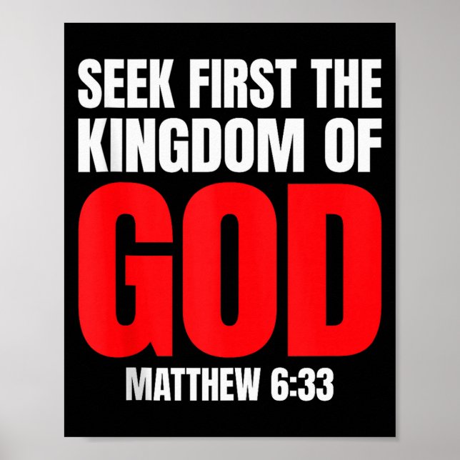 Bible Verse Seek First The Kingdom Of God Christia Poster (Framsidan)