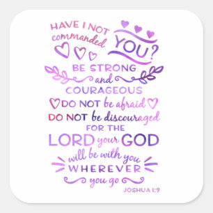 Bible Verse Sticker Joshua 1:9 Fyrkantigt Klistermärke