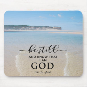Bible Verse Stilla och vet att jag är Gud Mousepad Musmatta