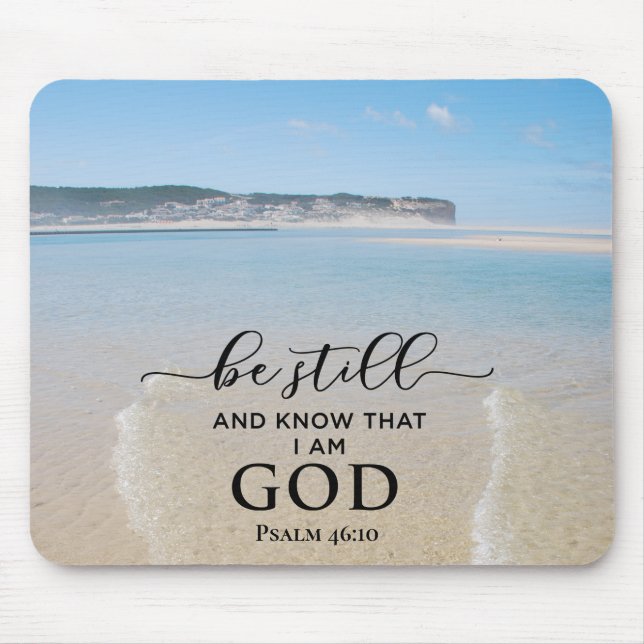 Bible Verse Stilla och vet att jag är Gud Mousepad Musmatta (Framsidan)