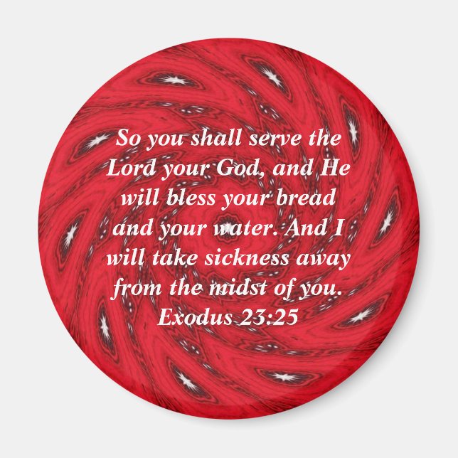 Bible Verses Healing Scripture Quote Exodus 23:25 Magnet (Framsidan)