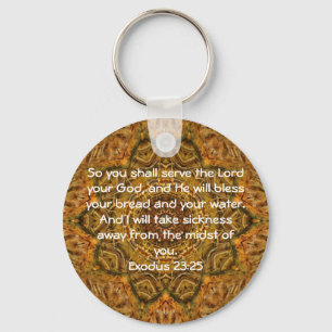 Bible Verses Healing Scripture Quote Exodus 23:25 Nyckelring