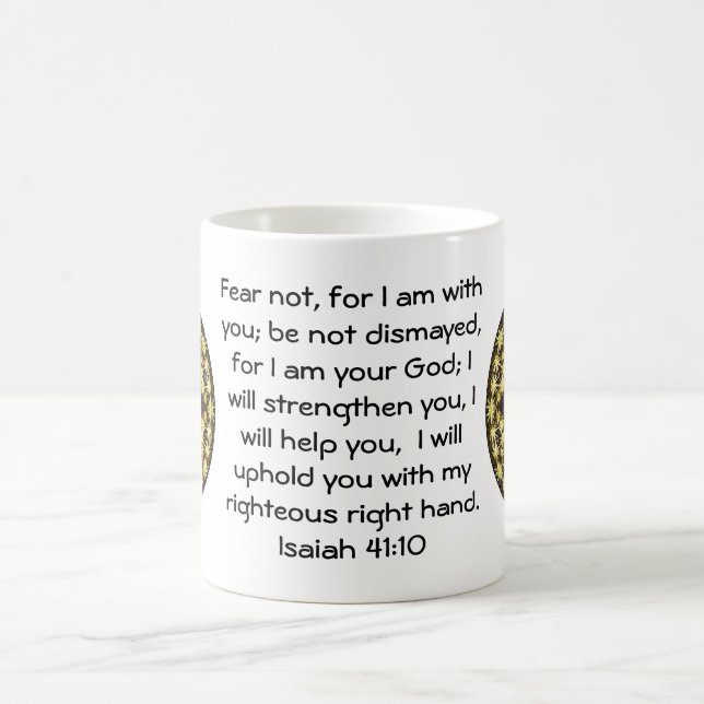 Bible Verses Inspirational Quote Isaiah 41:10 Kaffemugg (Center)