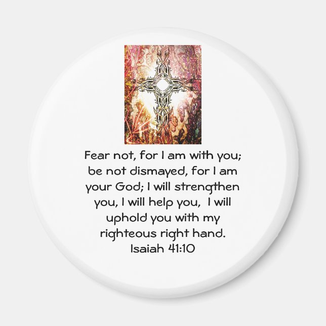 Bible Verses Inspirational Quote Isaiah 41:10 Magnet (Framsidan)