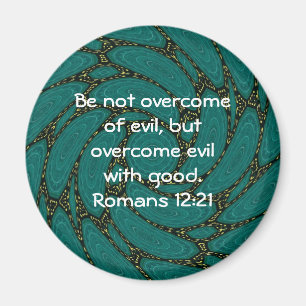Bible Verses Kärlek Citote Say Romans 12:21 Magnet