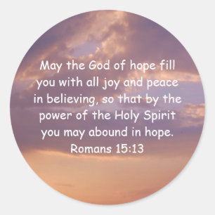 Bible Verses Upliiting Quote Romans 15:13 Runt Klistermärke