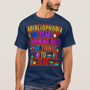 Bibliofobi Bibliomania befruktar Läs bibliofilin B T Shirt
