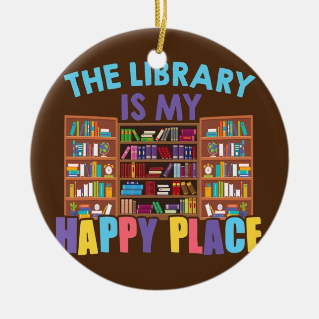 Bibliotek är mitt Lycklig-Ställe-bibliotekariska B Julgransprydnad Keramik (Framsidan)