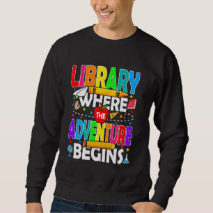 Bibliotek där Äventyr börjar Back to school Lång Ärmad Tröja