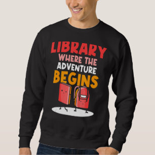 Bibliotek där Äventyr börjar Bokar Libraria Lång Ärmad Tröja