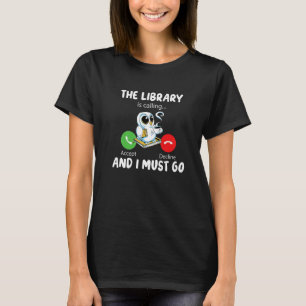 Bibliotek ringer och jag måste gå till Funny Uggla T Shirt